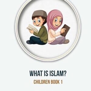 What Is Islam